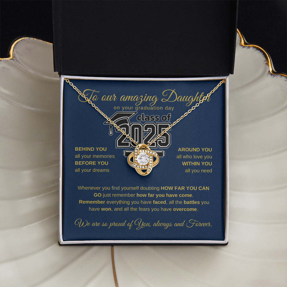 To Our Amazing Daughter, On your graduation day — we are so proud of you, always and forever.