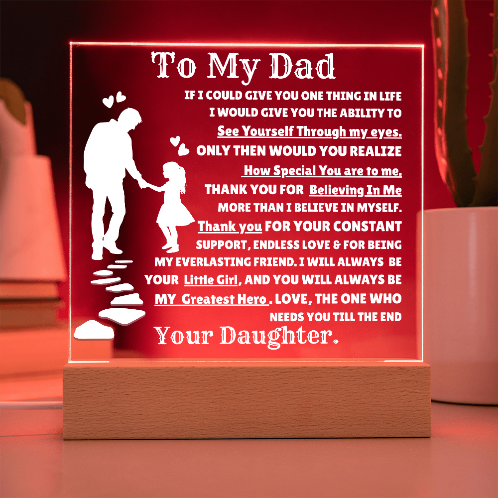 To My Dad - If i could give you one thing in life