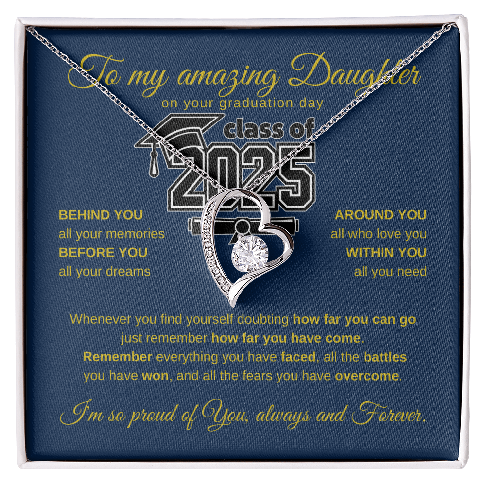 To my amazing Daughter On Your Graduation Day - CLASS OF 2025