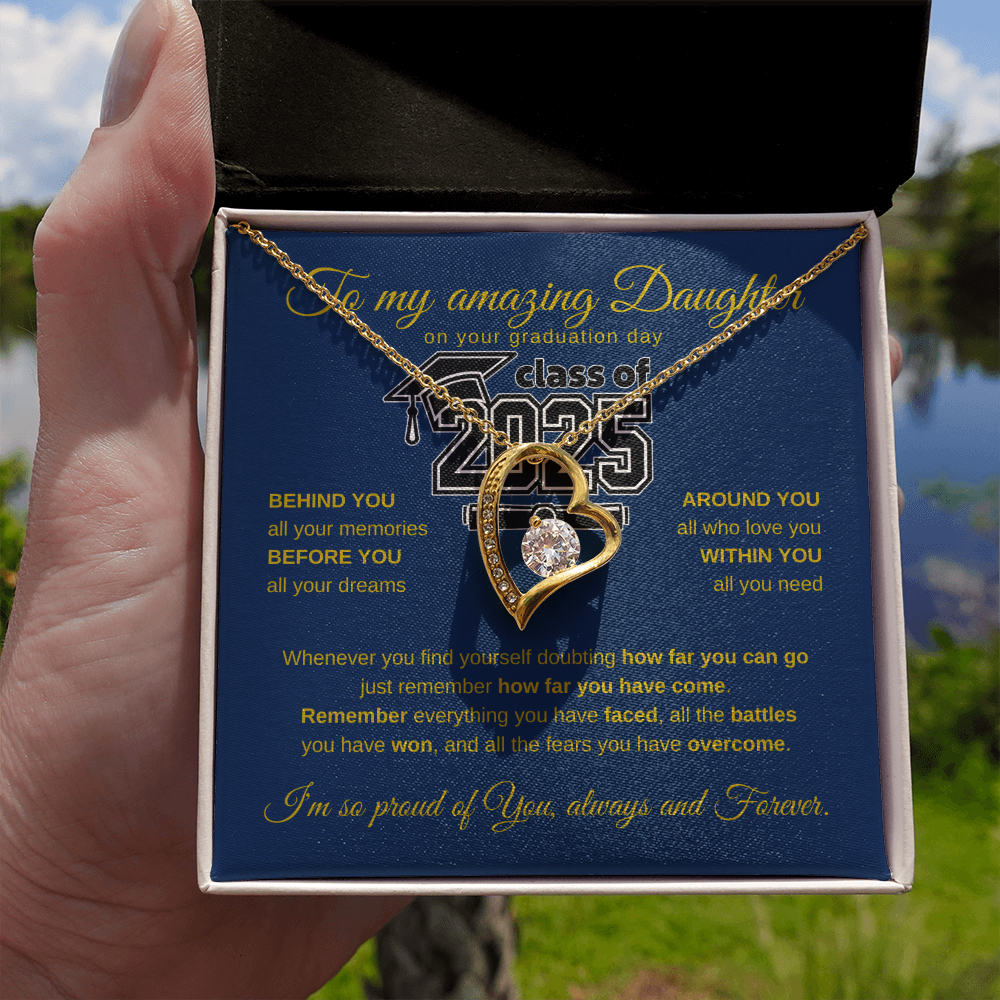 To my amazing Daughter On Your Graduation Day - CLASS OF 2025