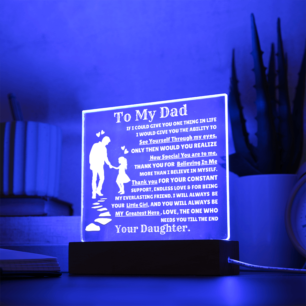 To My Dad - If i could give you one thing in life