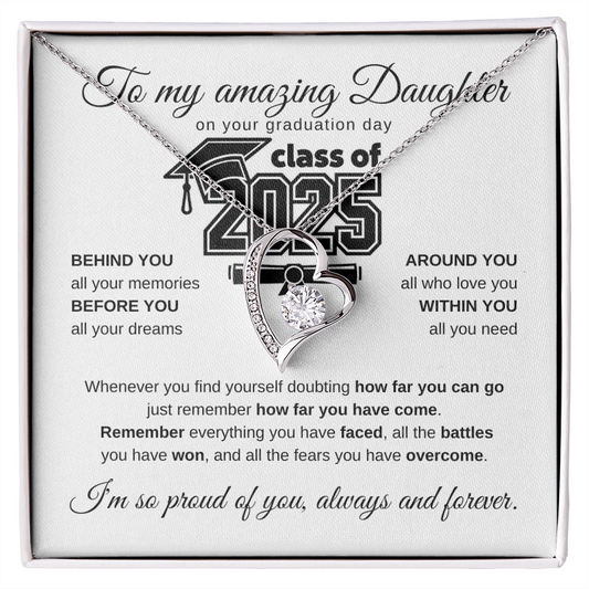 To my amazing Daughter on your graduation day - Graduation Gift